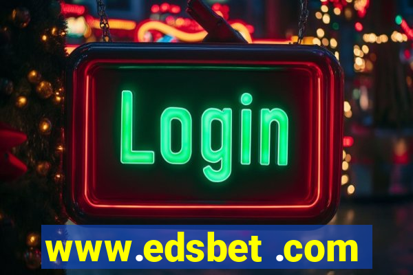 www.edsbet .com